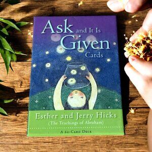 Ask and It Is Given Cards 60-Card Deck Esther & Jerry Hicks Abraham Like New
